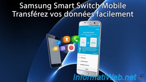 Samsung Smart Switch Mobile - Transférez vos données facilement