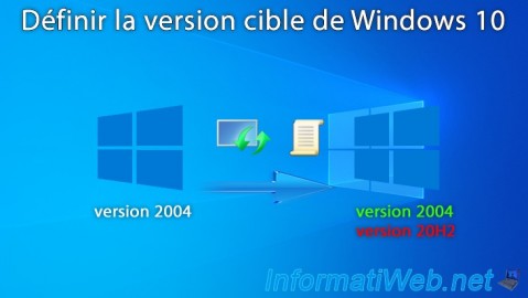 Empêcher Windows 10 de passer à la version suivante en définissant la version cible