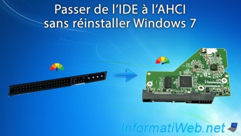 Changer le mode de contrôleur de IDE (ou ATA) en AHCI sans réinstaller Windows 7