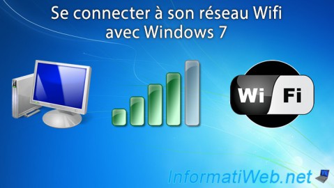Se connecter à son réseau Wifi avec Windows 7