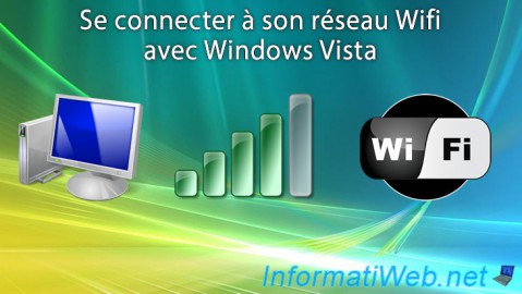 Se connecter à son réseau Wifi avec Windows Vista