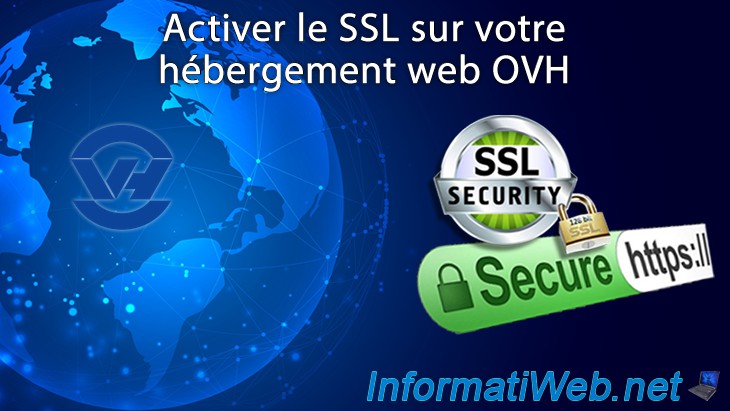 Activer le SSL sur votre hébergement web OVH - Web - Tutoriels