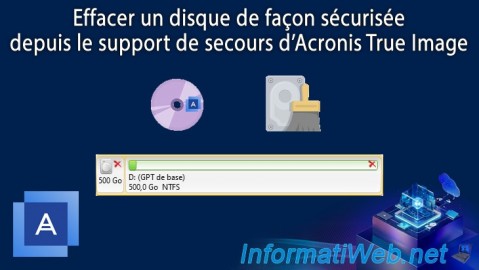 Acronis True Image - Support de secours - Effacement sécurisé d'un disque