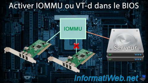 Activer IOMMU ou VT-d dans le BIOS de votre carte mère