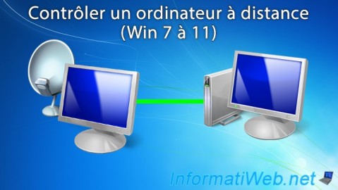 Contrôler un ordinateur à distance (Win 7 à 11)