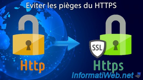 Eviter les pièges liés à la sécurisation de son site web en HTTPS