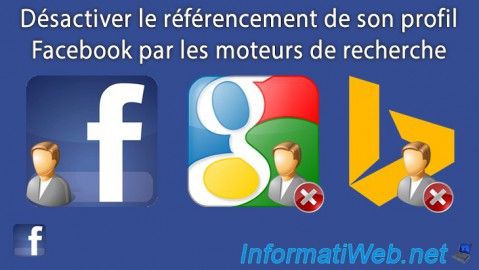 Désactiver le référencement de son profil Facebook par les moteurs de recherche