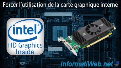 Forcer l'utilisation de la carte graphique interne (Onboard VGA)