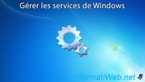 Gérer les services de Windows