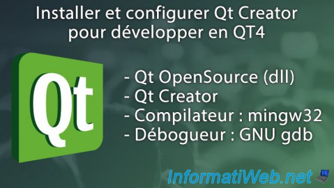 Installer et configurer Qt Creator pour développer en QT4