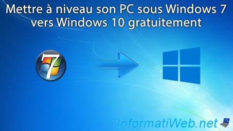Mise à niveau de Windows 7 vers Windows 10 (gratuit)