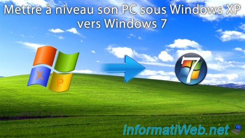 Mettre à niveau son PC sous Windows XP vers Windows 7