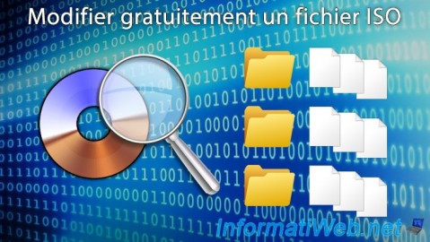 Modifier gratuitement un fichier ISO