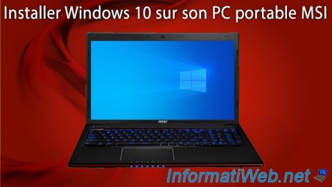 Installer Windows 10 sur son PC portable MSI GE60 2OE