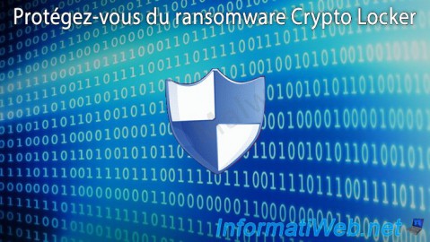 Protégez-vous du ransomware Crypto Locker