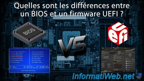 Quelles sont les différences entre un BIOS et un firmware UEFI ?