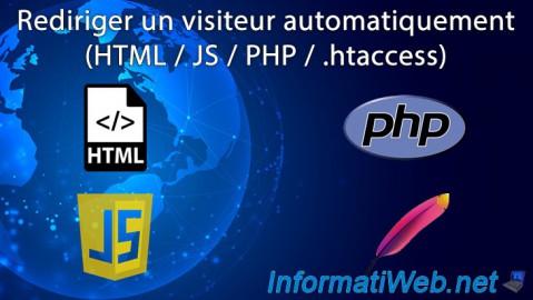 Rediriger un visiteur automatiquement (côté client en HTML ou JS ou côté serveur en PHP ou via .htaccess)