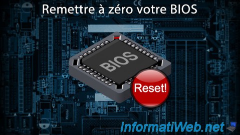 Remettre les paramètres par défaut du BIOS