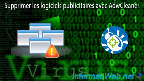 Supprimer les logiciels publicitaires avec AdwCleaner