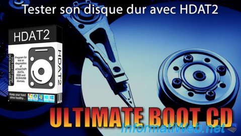 Tester son disque dur avec HDAT2 depuis Ultimate Boot CD