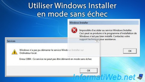 Utiliser Windows Installer en mode sans échec
