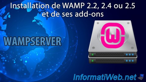 Installation de WAMP 2.2, 2.4 ou 2.5 et de ses add-ons
