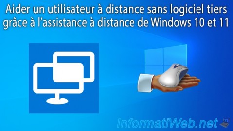 Windows 10 / 11 - Aider un utilisateur à distance sans logiciel tiers