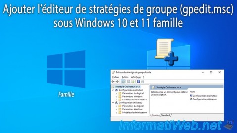 Ajouter l'éditeur de stratégies de groupe (gpedit.msc) sous Windows 10 et 11 famille