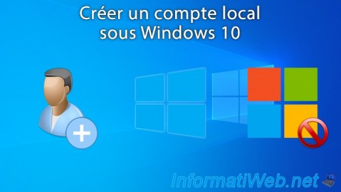 Créer un compte local sous Windows 10
