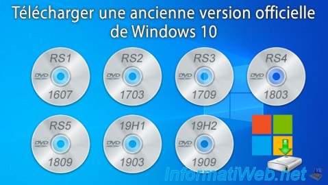 Télécharger une ancienne version officielle de Windows 10 depuis les serveurs de Microsoft