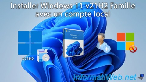 Installer Windows 11 v21H2 Famille en créant un compte local