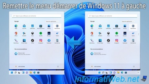 Remettre le menu démarrer de Windows 11 à gauche