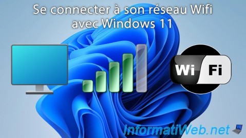 Windows 11 - Se connecter à son réseau Wifi