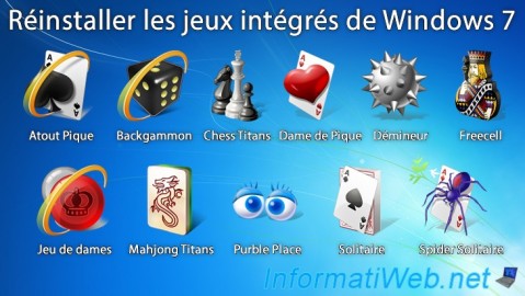 Windows 7 - Réinstaller les jeux intégrés de Windows 7