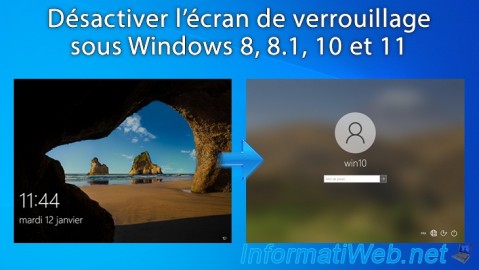 Windows 8 / 8.1 / 10 / 11 - Désactiver l'écran de verrouillage