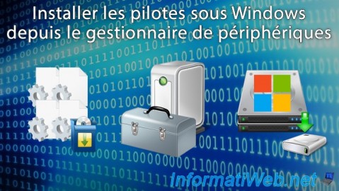 Installer les pilotes sous Windows depuis le gestionnaire de périphériques