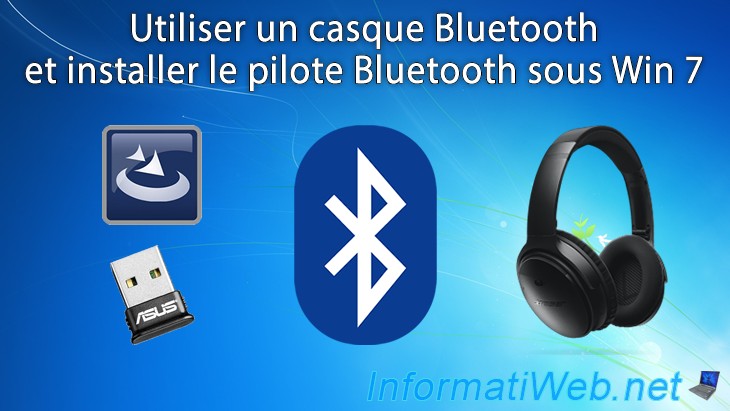 Utiliser un casque Bluetooth et installer le pilote Bluetooth sous