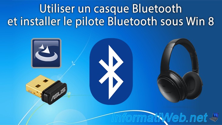 Utiliser un casque Bluetooth et installer le pilote Bluetooth sous